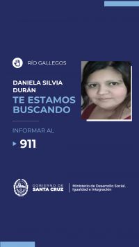 “Te estamos buscando”: Se necesita dar con el paradero de Daniela Silvana Durán
